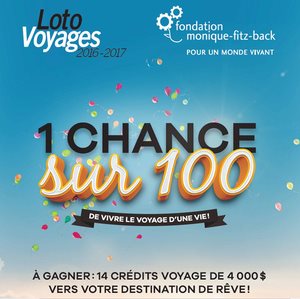 Fondation Monique Fitz-back loto-voyages 2016-2017