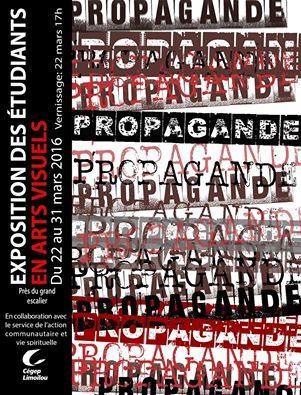 Exposition Propagande par les étudiants en Arts visuels
