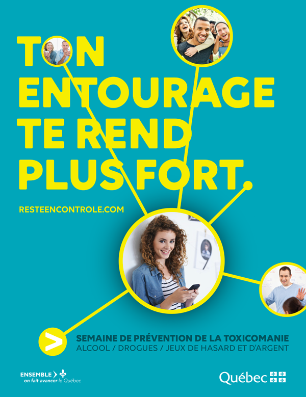 Affiche activités de sensibilisation aux dépendances Ton entourage te rend plus fort