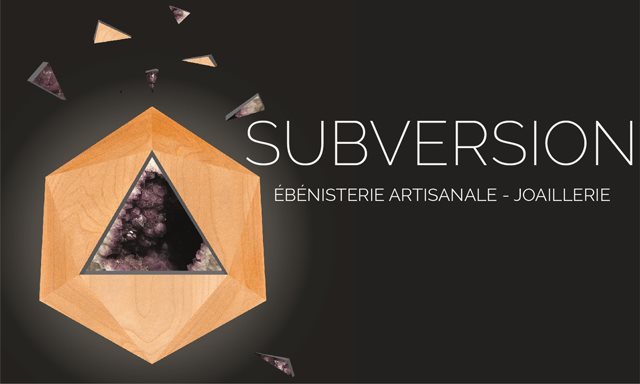 Subversion joaillerie et ébénisterie