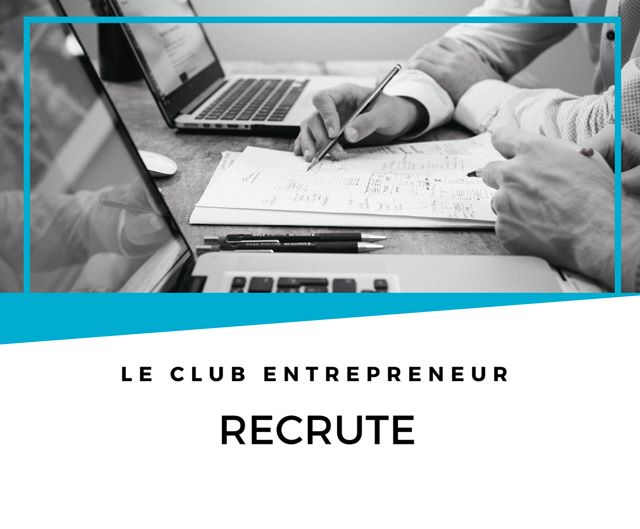 Club entrepreneur recrute