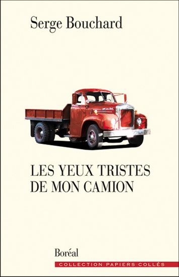 Les yeux tristes de mon camion livre