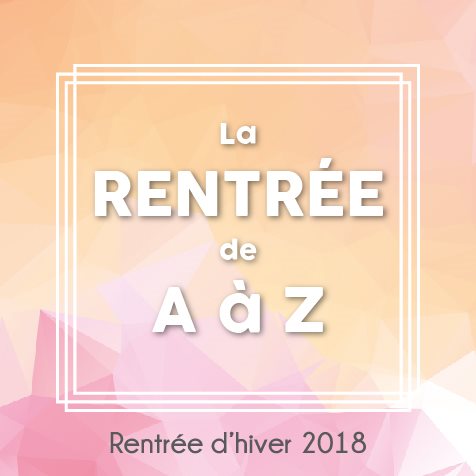 La rentrée de A à Z