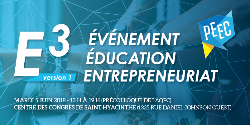 E3 version 1 événement éducation entrepreneuriat