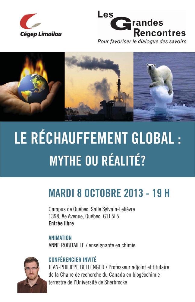 Affiche Grandes Rencontres Réchauffement de la planète mythe ou réalité