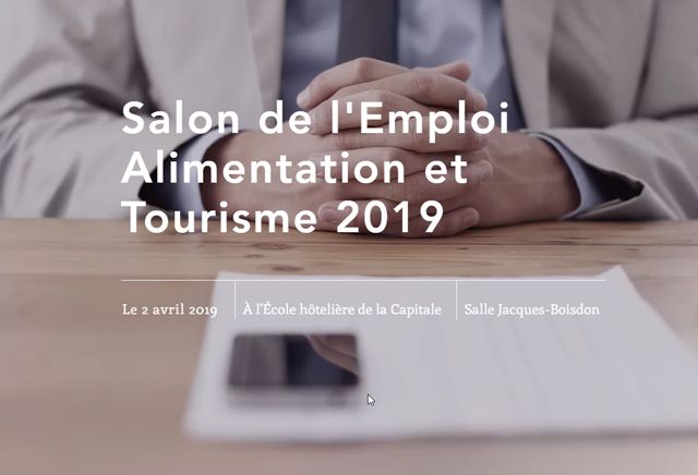 Salon de l'Emploi Alimentation Tourisme 2019 le 2 avril 2019 à l'École hôtelière de la Capitale, Salle Jacques-Boisdon