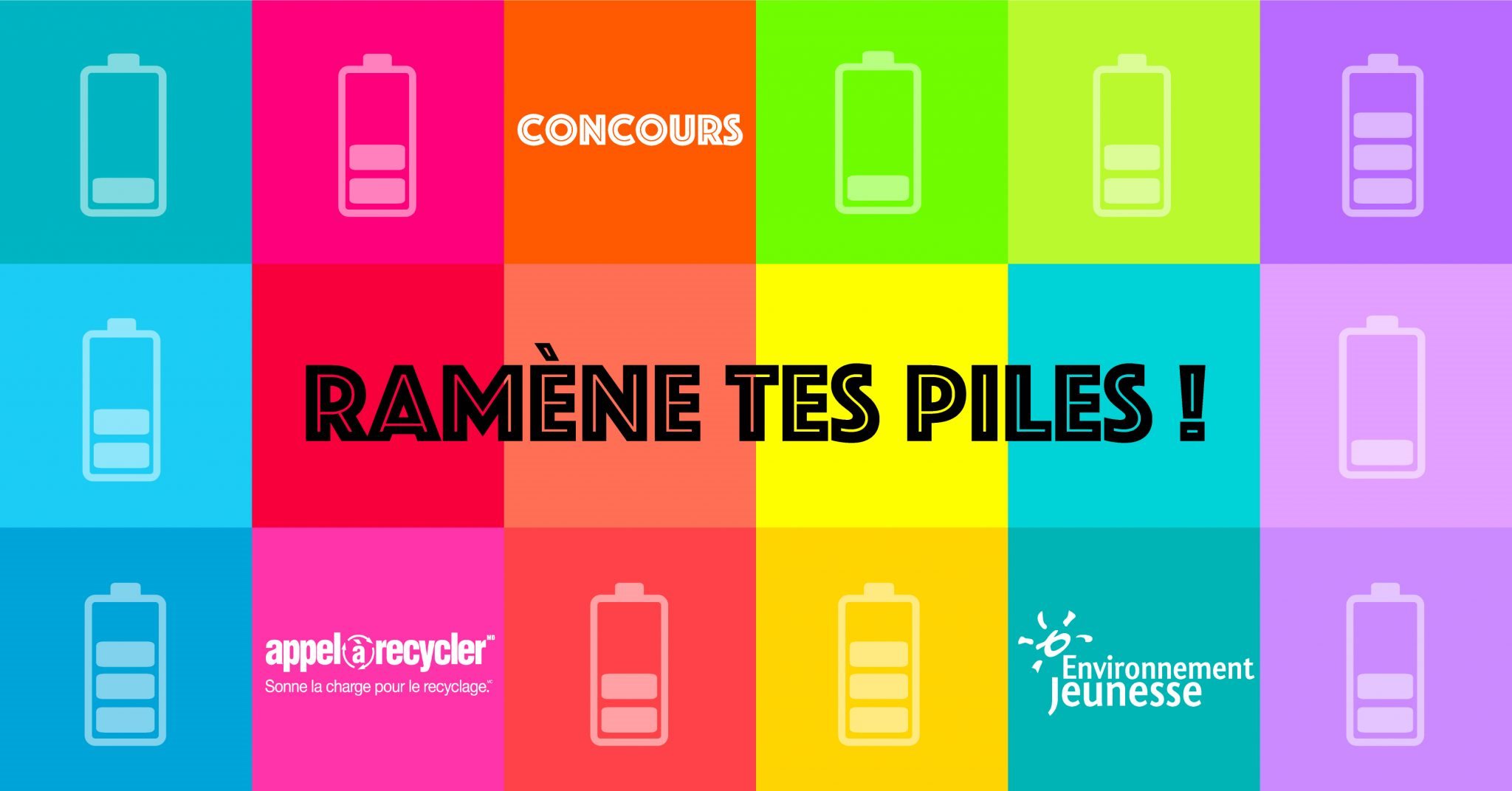 Concours Ramène tes piles!