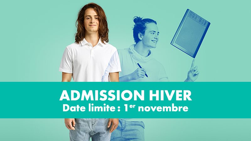 Admission hiver Date limite : 1er novembre