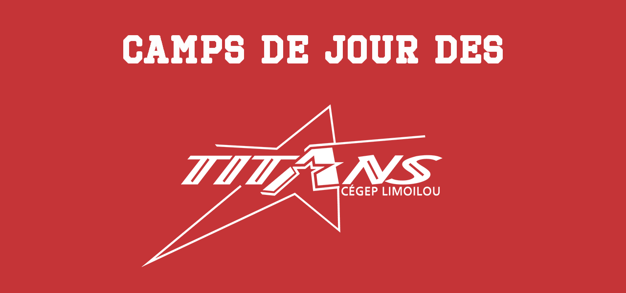 Camps de jour des Titans Cégep Limoilou